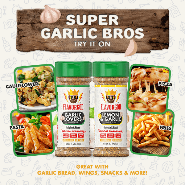 FlavorGod Garlic Lovers and Lemon Garlic seasonings used on prepared foods