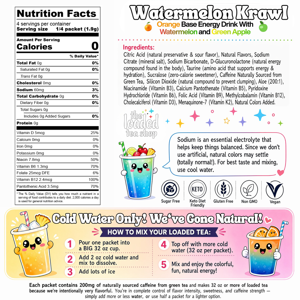 Watermelon Krawl nutrition facts label, ingredients, caffeine content and mixing directions